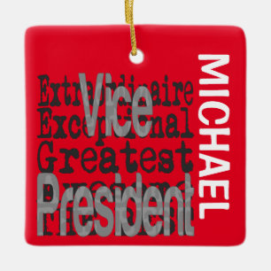 Vice President Extraordinaire CUSTOM Ceramic Ornament