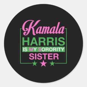 Vice President Kamala Harris Is My Sorority Sister Classic Round Sticker