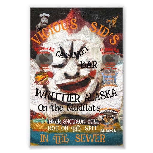 VICIOUS SID'S CASSOULET BAR WHITTIER ALASKA PHOTO PRINT (Front)