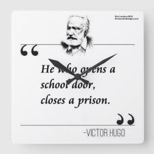 Victor Hugo & Education Quote Square Wall Clock