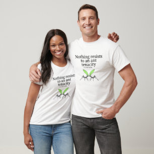 Victor Hugo Motivation Quote - Ant Tenacity T-Shirt