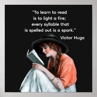 Victor Hugo reading quote Poster
