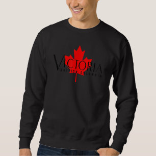 Victoria British Columbia Bc Canada The Garden Cit Sweatshirt