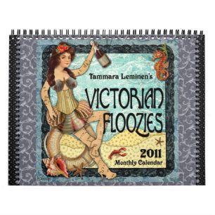 Victorian Floozies Calendar 2011
