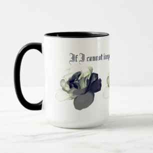 Victorian Gothic Quote- If I Cannot Inspire Love Mug