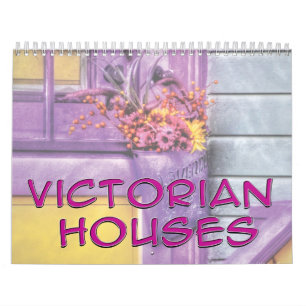 Victorian Houses Calendar