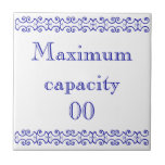Victorian Maximum Capacity Sign Ceramic Tile<br><div class="desc">Victorian maximum capacity sign on a ceramic tile - Blue on white with a printer's border</div>