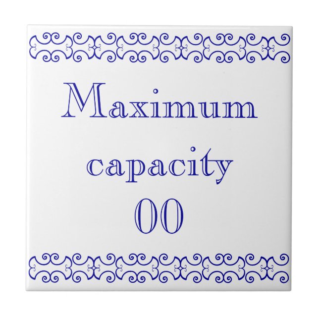 Victorian Maximum Capacity Sign Ceramic Tile (Front)