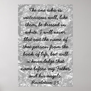 Victorious bible verse Revelations 3:5 Poster