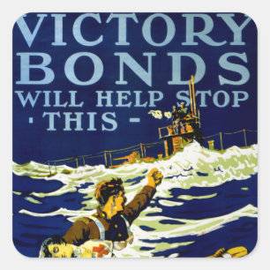 Victory Bonds Will Help Stop This Square Sticker