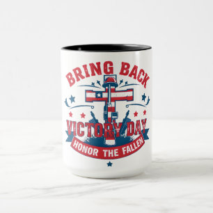 Victory Day Military Memorial - Honour The Fallen Mug