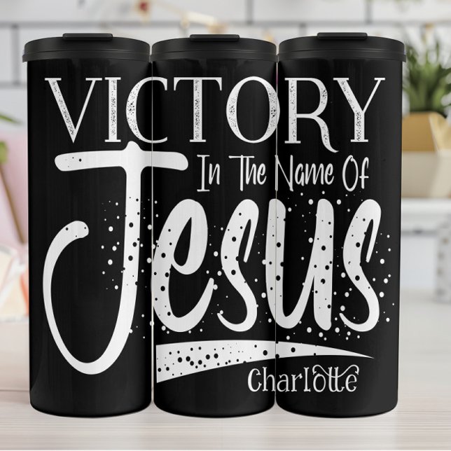  Victory In The Name Of Jesus Thermal Tumbler (Creator Uploaded)