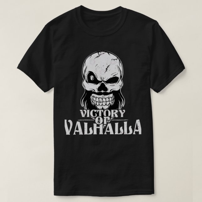 Victory or Valhalla 10 T-Shirt (Design Front)