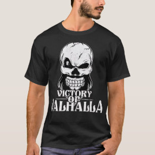 Victory or Valhalla 10 T-Shirt