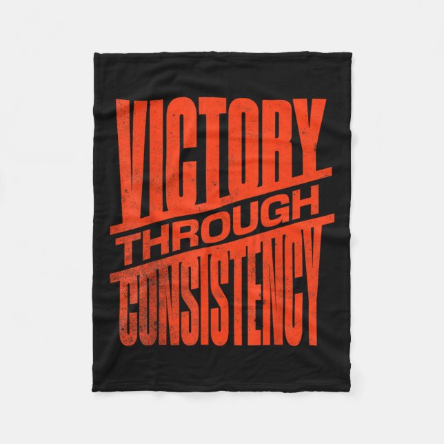 Victory Through Consistency Motivational Insration Fleece Blanket (Front)