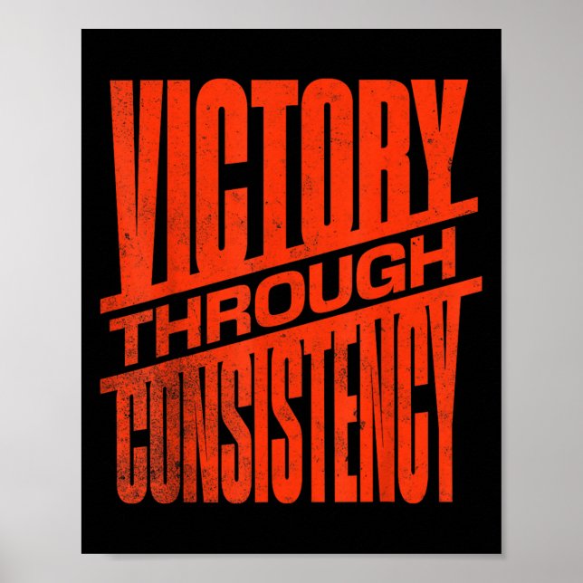 Victory Through Consistency Motivational Insration Poster (Front)