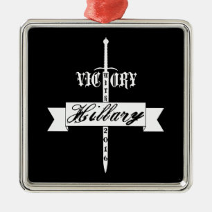 Victory with Hillary - 2016 Metal Ornament