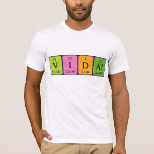 Vidal periodic table name shirt
