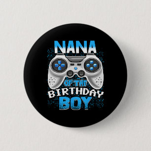 Video Game Birthday Party Nana Of The Birthday Boy 6 Cm Round Badge