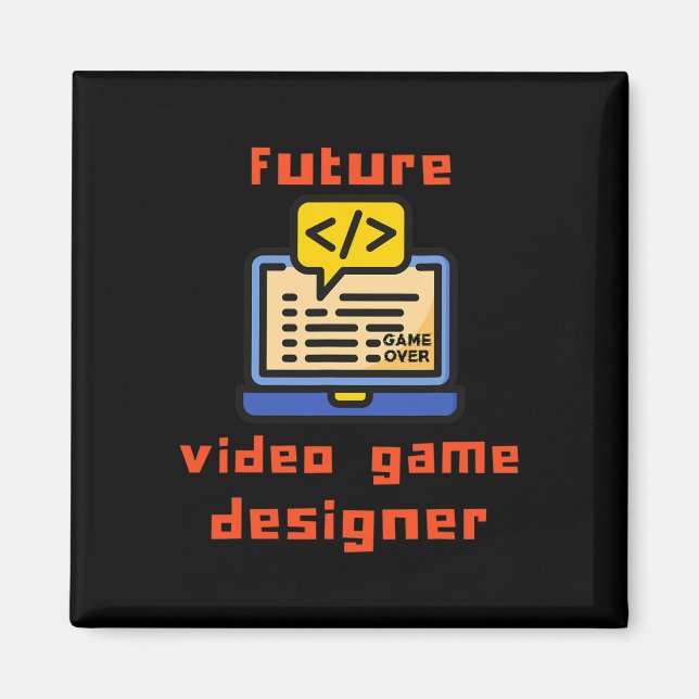 Video Game Designer Programmer Coder  Magnet (Front)
