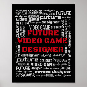 Video Game Developer Future Video Game Designer  Poster