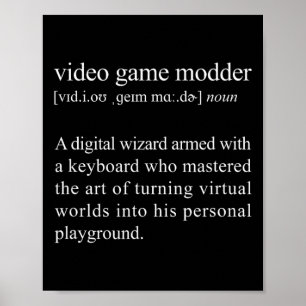 Video Game Modder Definition - Video Game Modding Poster