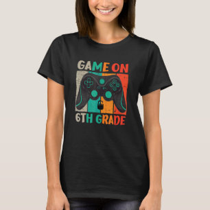 Video Game On 6th Grade Cool Kids Team Fourth Back T-Shirt