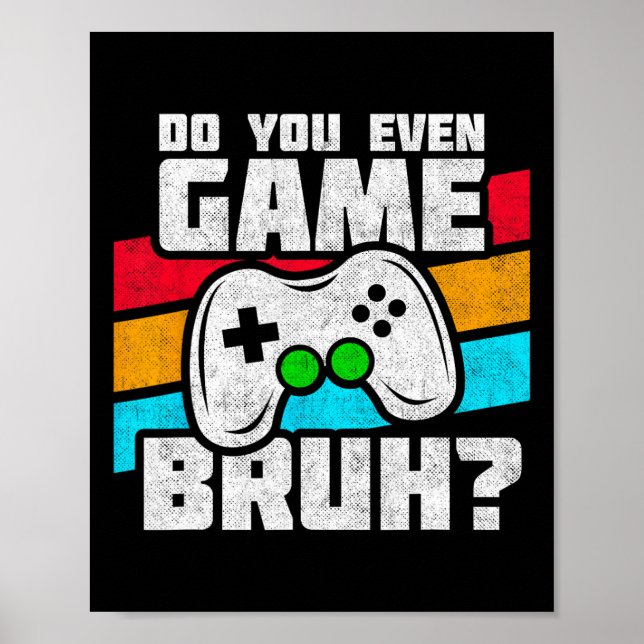 Video Game Player - Pc Console Online Gaming - Fun Poster (Front)