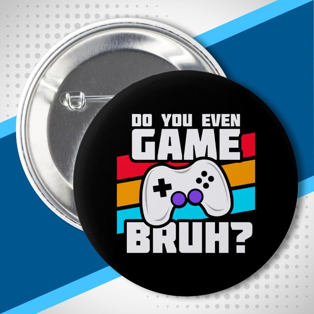 Video Game Player - Video Gaming - Funny Gamer 6 Cm Round Badge (Creator Uploaded)