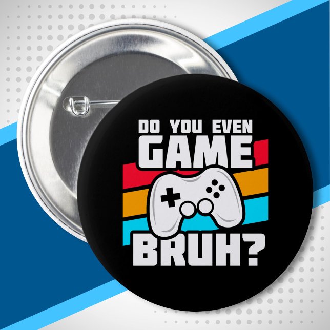 Video Game Player - Video Gaming - Funny Gamer 6 Cm Round Badge (Creator Uploaded)