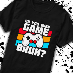 Video Game Player - Video Gaming - Funny Gamer T-Shirt