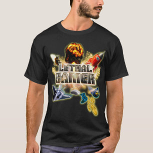 Video Game Themed Shirt Lethal Gamer/Gamer at Work