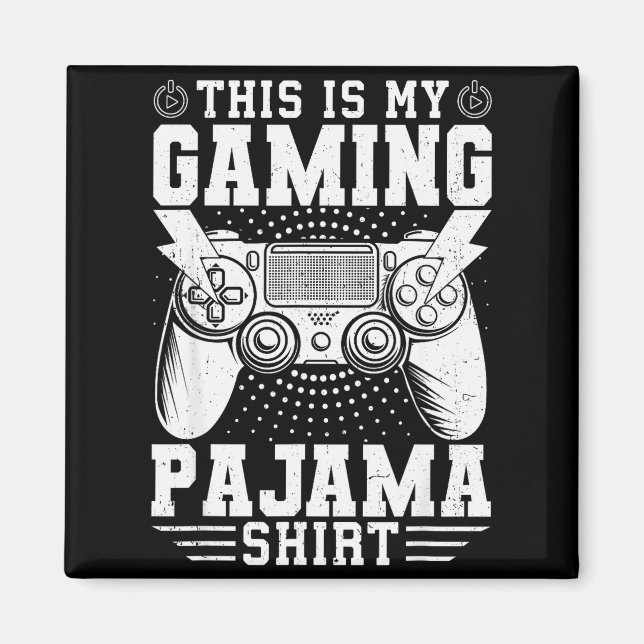 Video Game This Is My Gaming Pajama Funny Gamer Bo Magnet (Front)