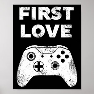 Video Game Valentines Day Shirts For Gamers First Poster