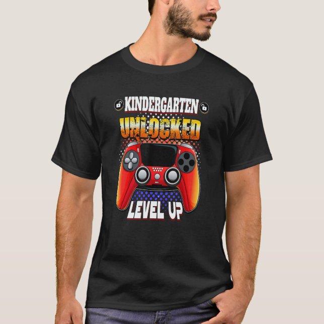 Video Gamer Back To School   Kindergarten Unlocked T-Shirt (Front)