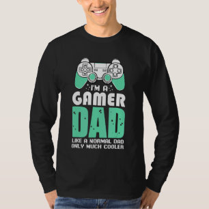 Video Gamer Daddy   Daddy Gaming I'm A Gamer Dad T-Shirt