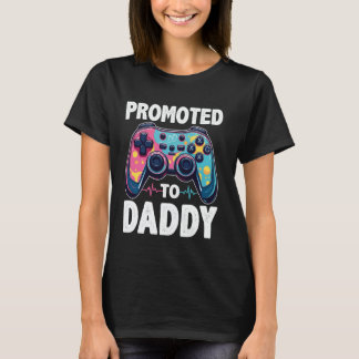 Video Gamer Gender Reveal Party Promoted To Daddy T-Shirt