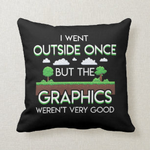 Video Gamer Outside Once Graphics Werent Good Cushion