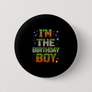 Video Gamer Pixel Number I'm The Birthday Boy Bday 6 Cm Round Badge