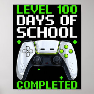 Video Gamer Student 100th Day Teacher 100 Days Of Poster