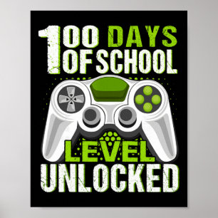 Video Gamer Student 100th Day Teacher 100 Days Of Poster