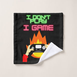 Video Gamers: I Don't Play I Game Fleece Blanket Wash Cloth