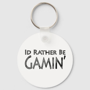 Video Games and Gaming - I'd Rather Be Gaming Key Ring