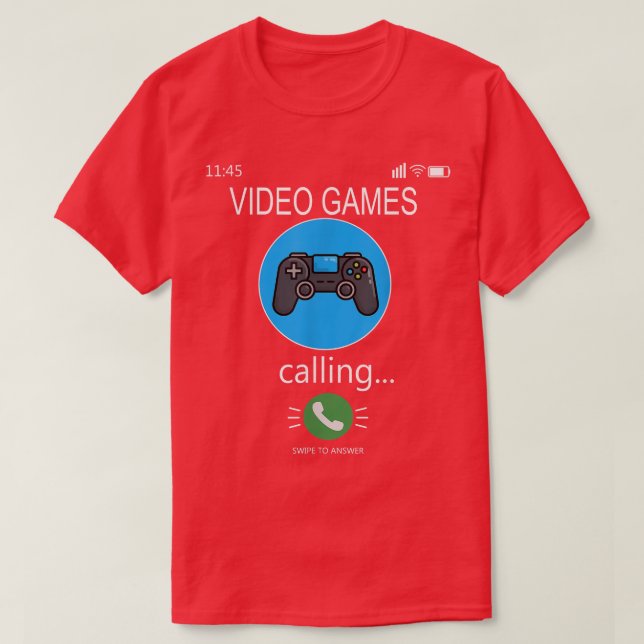 Video Games are Calling Mobile Phone Funny Video G T-Shirt (Design Front)