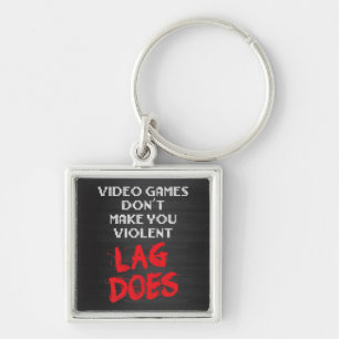 Video Games Don't Make You Violent. Lag Does. Key Ring