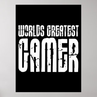 Video Games Gaming & Gamers Worlds Greatest Gamer Poster