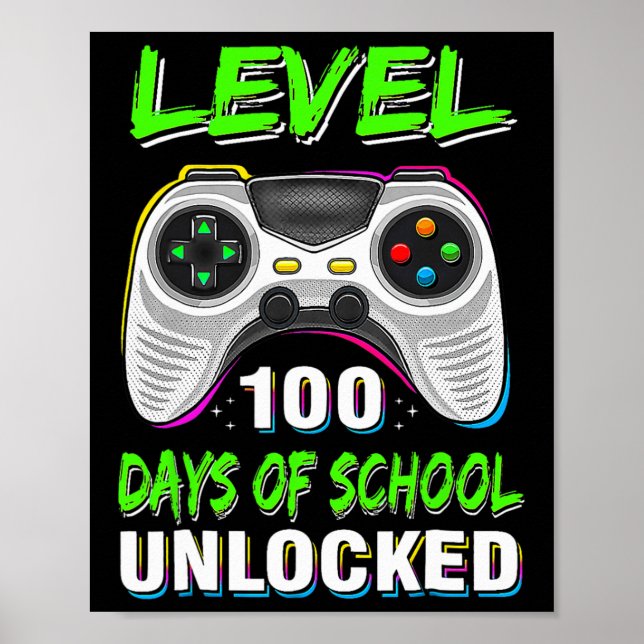 Video Games Level 100 Days Of School Unlocked Stud Poster (Front)