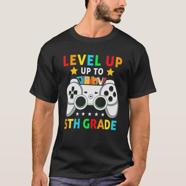 Video Games Level Up To 5Th Grade Team Fifth Grade T-Shirt (Front)