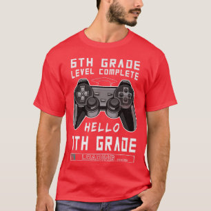 Video Games Outfit 6th Grade Level Complete Hello  T-Shirt