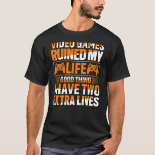 Video Games Ruined My Life Gamer Men Women Teen Ki T-Shirt